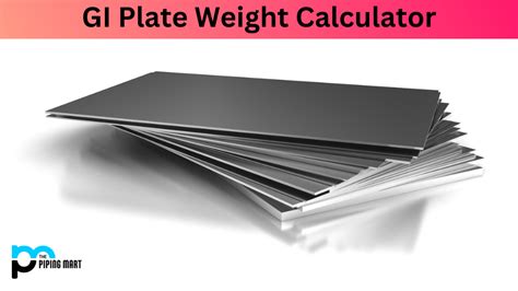 galvanized sheet metal weight calculator|gi sheet weight calculator in kg.